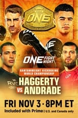 Poster de la película ONE Fight Night 16: Haggerty vs. Andrade