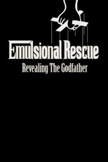 Poster de la película Emulsional Rescue: Revealing 'The Godfather'