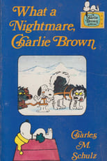 Poster de la película What a Nightmare, Charlie Brown