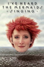 Poster de la película I've Heard the Mermaids Singing