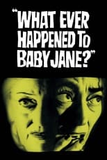 Poster de la película What Ever Happened to Baby Jane?