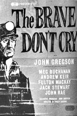 Poster de la película The Brave Don't Cry