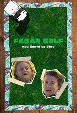 Poster de la serie Fasán Golf med Gaute og Bård