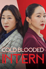 Poster de la serie Cold Blooded Intern