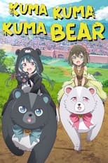 Poster de la serie Kuma Kuma Kuma Bear