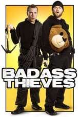 Poster de la película Badass Thieves