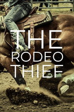 Poster de la película The Rodeo Thief