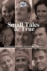 Poster de la serie Small Tales & True