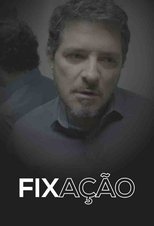 Poster de la película Fixação