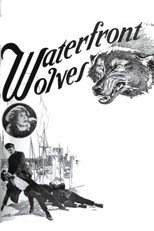 Poster de la película Waterfront Wolves