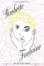 Poster de la película Barbette + Fontaine