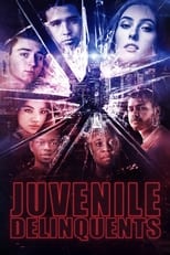 Poster de la película Juvenile Delinquents