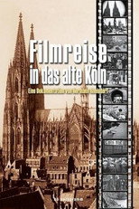 Poster de la película Filmreise in das alte Köln