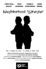 Poster de la película Neighborhood Stranger