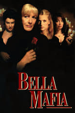 Poster de la película Bella Mafia