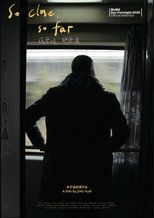 Poster de la película So Close, So Far