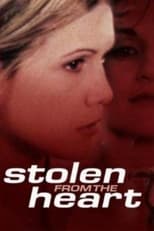 Poster de la película Stolen from the Heart