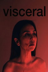 Poster de la película Visceral