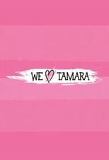 Poster de la serie We Love Tamara