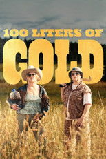 Poster de la película 100 Liters of Gold