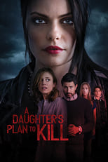 Poster de la película A Daughter's Plan to Kill
