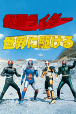 Poster de la película Kamen Rider: Run All Over the World