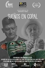 Poster de la película Sueños en Copal