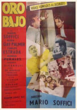 Poster de la película Oro bajo