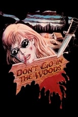 Poster de la película Don't Go in the Woods