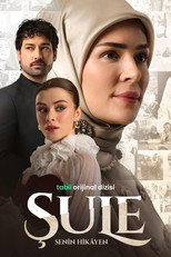 Poster de la serie Şule: Senin Hikâyen