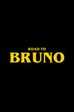 Poster de la serie Road to Bruno