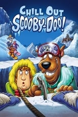 Poster de la película Chill Out, Scooby-Doo!