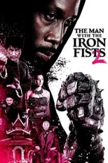 Poster de la película The Man with the Iron Fists 2