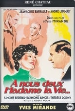 Poster de la película À nous deux, madame la vie