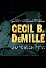 Poster de la película Cecil B. DeMille: American Epic