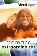 Poster de la serie Mamans extraordinaires