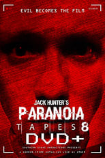Poster de la película Paranoia Tapes 8: DVD+
