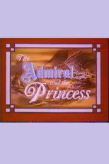Poster de la película The Admiral and the Princess