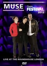 Poster de la película Muse: Live at iTunes Festival