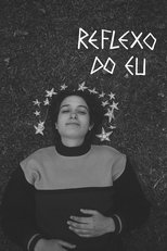 Poster de la película Reflexo do Eu