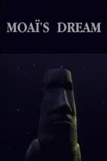 Poster de la película Moaï's Dream