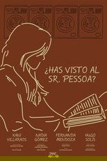 Poster de la película Have you seen Sr. Pessoa?