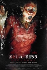Poster de la película Bela Kiss: Prologue