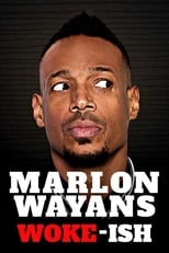 Poster de la película Marlon Wayans: Woke-ish