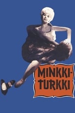 Poster de la película Minkkiturkki