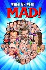 Poster de la película When We Went MAD!