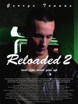 Poster de la película Reloaded 2