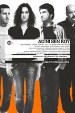 Poster de la película Adını Sen Koy