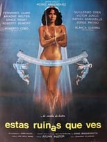 Poster de la película Estas ruinas que ves