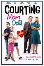 Poster de la película Courting Mom and Dad